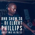 ELBERT PHILLIPS | EXCLUSIVELY FOR IAN DADDS | REAL HOUSE RADIO