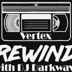 Saturday Sept 4 2021 - Rewind Night - Live at Vertex