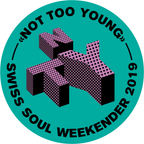 NOT TOO YOUNG Swiss Soul Weekender | Headliner-Mix 2019