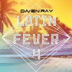 Daven Ray - Latin Fever 4