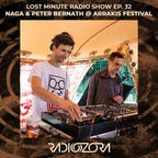 NAGA & PETER BERNATH @ Arrakis Festival 2021 | Lost Minute Radio Show #32 | 02/07/2021