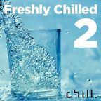Freshly Chilled - mix 2 by Bern Leckie
