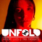 Tru Thoughts Presents Unfold 09.08.20 with Space Captain, The Roots, Cleo Sol