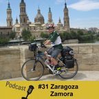 #31 Zaragoza - Zamora - Os Meus Descobrimentos