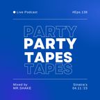 PARTY TAPES 138 | MR.SHAKE live in ... Sinatra's (Kapellen | 04.11.'23 | Dinner & Dance)