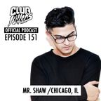 CK Radio Episode 151 - Mr Shaw