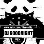 (Top 40 Mix) DJ Goodnight Show 