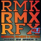 Remakes, remixes and refixes vol. 2