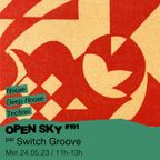 Open Sky #161 | House Music !!!