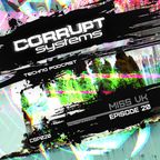 Miss VK - Corrupt Systems Techno Podcast - Episode 20