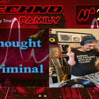 THE BIG TECHNO FAMILY 29 "Guest Mix Techno By Thought Criminal" Radio TwoDragons 21.10.2022