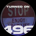 Turned On 496: Ron Trent, Ash Walker, Hilit Kolet, Jex Opolis, Eddie C