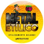 METAL ETILICO #135 - MUTANTE RADIO