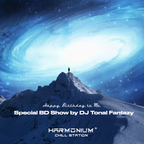 Happy Birthday to Me (Harmonium®Chill Station SpecialShow by DJ Tonal Fantazy)