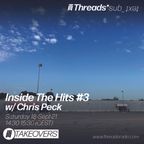 Chris Peck - Inside the Hits: #3 18-Sep-21 (Threads*sub_ʇxǝʇ)
