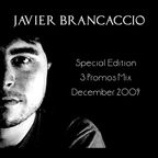 Javier Brancaccio @ Part 2 - Special Edition 3 set's @ Promos Mix December 2009