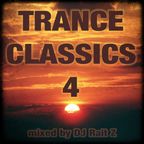Trance Classics 4 (mixed by DJ Rait Z)