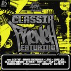 CLASSIK FRENCH FEATURING#5