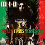 M.I.A. & Diplo - Piracy Funds Terrorism Vol. 1 (2004)