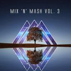 MELOMATIC's Mix 'n' Mash Vol. 3