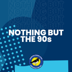 Nothing But The 90s