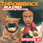 Throwback Radio #51 - DJ Blue (Hip Hop Party MIx)