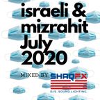 israeli & mizrahit July 2020 mixed by DJ Shaq Fx