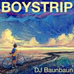 Boystrip – jus' chill and enjoy the ride