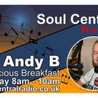 Soulicious Breakfast with Dj Andy B on SCR 26-11-23
