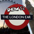 The London Ear on RTE 2XM // Show 52 // Oct 8 2014