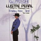 Dj Provoke live at Lustre Pearl November 3rd 2023