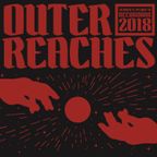 Outer Reaches 2018