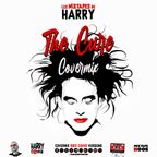 Les Mixtapes De HARRY - 005 - Covermix THE CURE (Vol.01)