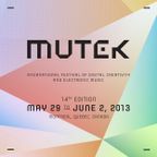 Mutek Montreal 2013 Mixtape