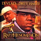 DJ Vlad & Dirty Harry- Rap Phenomenon (2002)