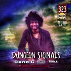 Dungeon Signals Podcast 323 - Dano C