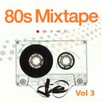 80's in the mix Vol 3