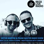 05. Dj set on IBIZA LIVE RADIO (Spain) by Carmin Vee hosted by Frank Master e Viktor Martini