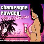 Champagne Powder - Disco Service (2012)