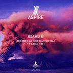 ASPIRE at ONE'S MUSIC BAR, Tokyo (17th April 2021)