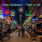 Urban Daydreams - Taste Of Life