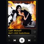 An All DaY PartY ( MaY 2021 Radio ShowS) - LadY MelodY