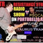 CFATR Resistance Street With Richard David Pt10 Taurus Trakker