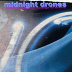 midnight drones_das licht umarmen solange es brennt (bring trance back)_2023/10