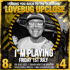 Dj Vibes + Mc Chalkie White @ LoveBug Upclose 1st July '22(Live Recording)