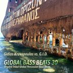 Gidios Kruvapoulos vs. G.I.D. - Global Bass Beats Vol. 30 - Wilder & Harder - November 2022