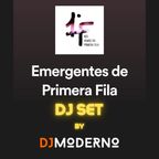 Emergentes de Primera Fila Dj Set by Dj Moderno
