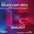 Black Light Disco with Goz & Shalvoy 24th January 2022
