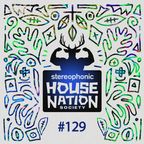 House Nation society #129 - Hosted by PdB