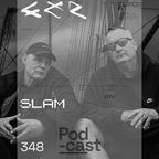 CLR Podcast 348 I Slam